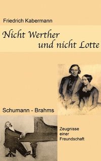 bokomslag Nicht Werther und nicht Lotte