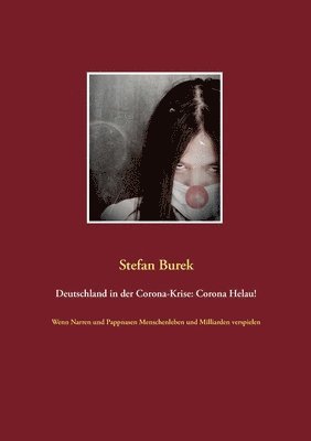 Stefan Burek - Deutschland in der Corona-Krise, Häftad