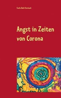 bokomslag Angst in Zeiten von Corona