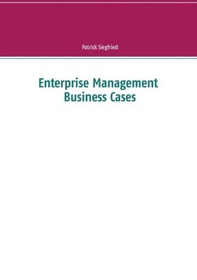 bokomslag Enterprise Management Business Cases