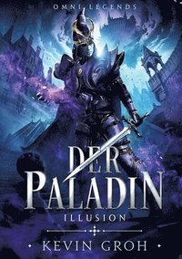 bokomslag Omni Legends - Der Paladin