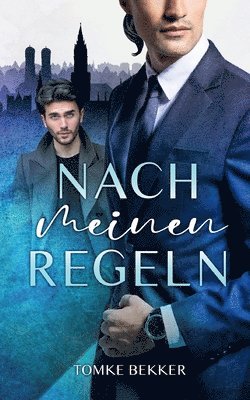 Nach meinen Regeln 1