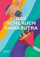 Schlauchkamasutra 1