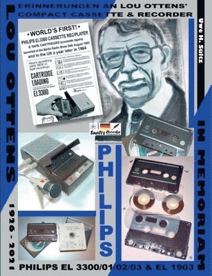 Erinnerungen an Lou Ottens' Compact Cassette & Recorder PHILIPS EL 3300/01/02/03 1