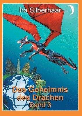 Geheimnis des Drachen Band 3