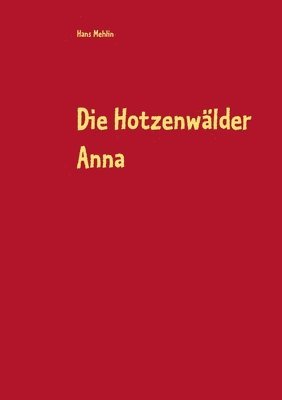 Die Hotzenwlder Anna 1