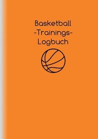 bokomslag Basketball-Trainings-Logbuch