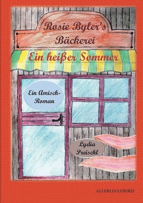 bokomslag Rosie Byler's Bäckerei