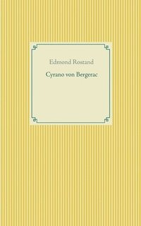 bokomslag Cyrano von Bergerac