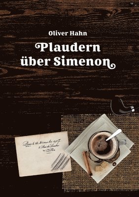 Plaudern über Simenon