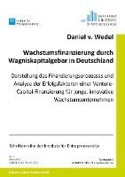 bokomslag Wachstumsfinanzierung durch Wagniskapitalgeber in Deutschland