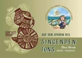 bokomslag Auf den Spuren des singenden Tons