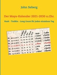 bokomslag Der Maya-Kalender 2021-2030 n.Chr.