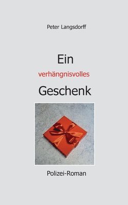 bokomslag verhängnisvolles Geschenk