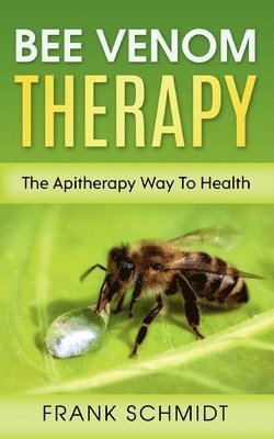 Bee Venom Therapy 1