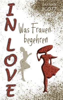 bokomslag In Love - Was Frauen begehren