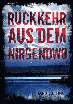 Rckkehr aus dem Nirgendwo 1