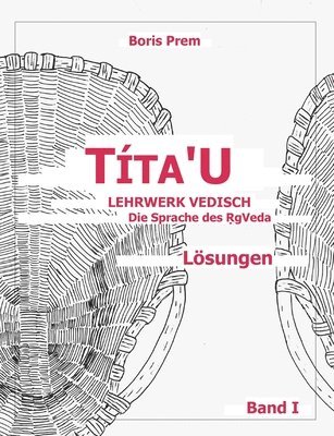 Tta'u, Lsungen, Band I 1