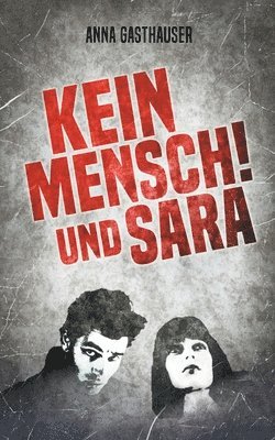 bokomslag Kein Mensch und Sara