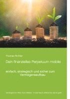 Dein finanzielles Perpetuum mobile 1