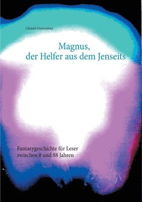 bokomslag Magnus, der Helfer aus dem Jenseits