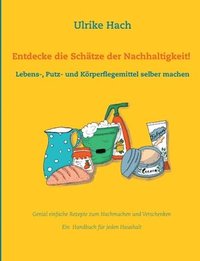 bokomslag Entdecke die Schätze der Nachhaltigkeit!
