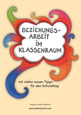 bokomslag Beziehungsarbeit im Klassenraum