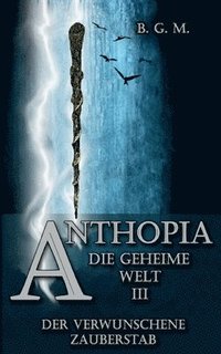 bokomslag Anthopia Die geheime Welt III