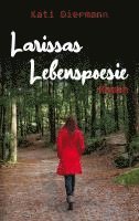 bokomslag Larissas Lebenspoesie