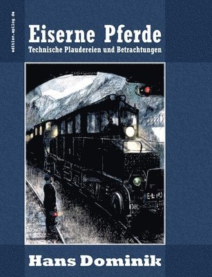 Eiserne Pferde 1