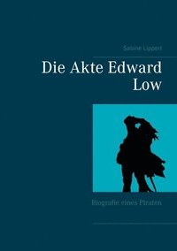 bokomslag Die Akte Edward Low