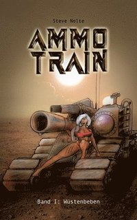 bokomslag Ammo Train