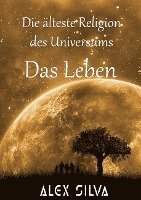 bokomslag Die älteste Religion des Universums