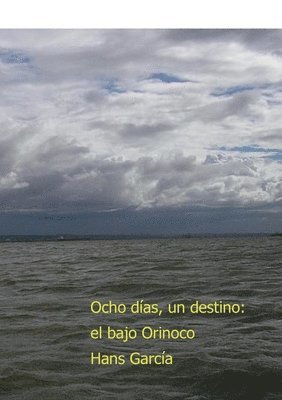 Ocho das, un destino 1