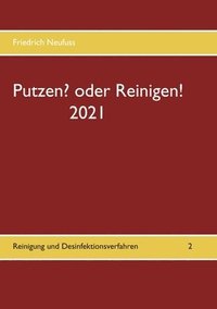 bokomslag Putzen? oder Reinigen! 2021