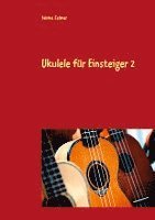 bokomslag Ukulele für Einsteiger 2