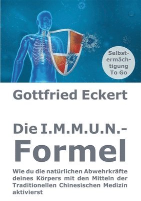 bokomslag Die I.M.M.U.N.-Formel