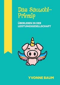 bokomslag Das Sauwohl-Prinzip