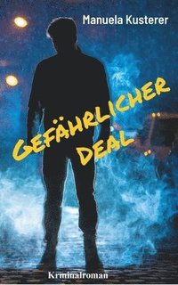 bokomslag Gefhrlicher Deal