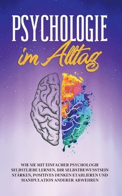 Sebastian Lorenz - Psychologie im Alltag, Häftad