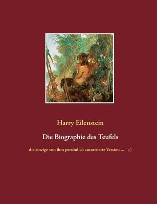 Harry Eilenstein - Biographie des Teufels, Häftad