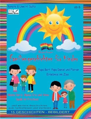 Renate Sültz, Uwe H Sültz, Uwe H. Sültz - Regenbogen-Familien-Geschichten für Kinder, Häftad
