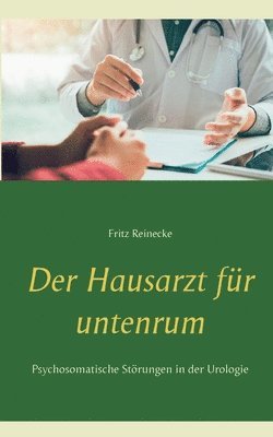 Der Hausarzt fr untenrum 1