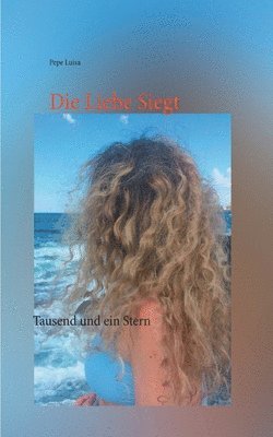 Liebe Siegt