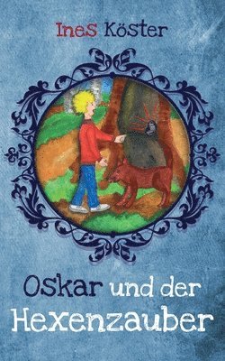 bokomslag Oskar und der Hexenzauber