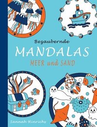 bokomslag Bezaubernde Mandalas - Meer und Sand