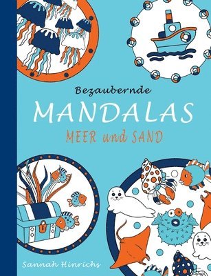 bokomslag Bezaubernde Mandalas - Meer und Sand