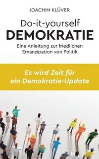 bokomslag Do-it-yourself Demokratie