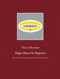 bokomslag Magic Objects for Beginners