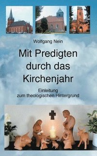 bokomslag Mit Predigten durch das Kirchenjahr